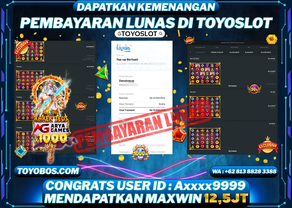 TOYOSLOT - BUKTI KEMENANGAN KAKEK ZEUS x1000 ARYA GAMES Rp12,500,000,- LUNAS